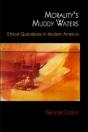 Morality'S Muddy Waters - Preview