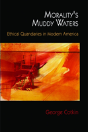 Morality'S Muddy Waters - Preview