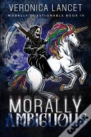 Morally Ambiguous