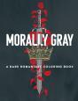 Morally Gray: A Dark Romantasy Coloring Book - Preview