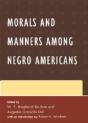 Morals And Manners Among Negro Americans - Preview