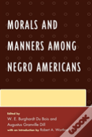 Morals And Manners Among Negro Americans
