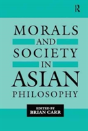 Morals And Society In Asian Philosophy - Preview