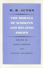 Morals Of Markets & Related Essays - Preview