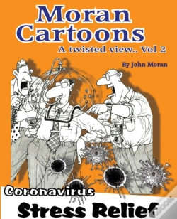 Capa do artigo Moran Cartoons, A Twisted View Vol.2