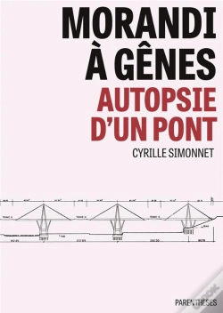 Capa do artigo Morandi A Genes - Autopsie D'Un Pont