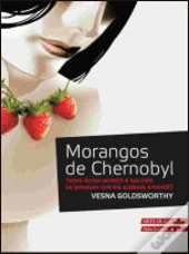 Morangos de Chernobyl