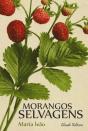 Morangos Selvagens - Preview