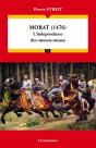 Morat, 1476 ; L'Indépendance Des Cantons Suisses - Preview