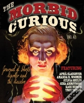 Morbid Curious 4