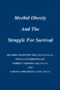 Morbid Obesity And The Struggle For Survival - Preview