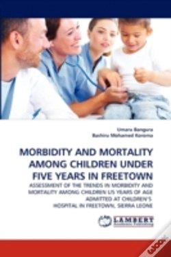 Capa do artigo Morbidity And Mortality Among Children Under Five Years In Freetown