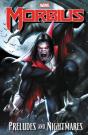 Morbius: Preludes And Nightmares - Preview