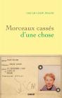 Morceaux Casses D'Une Chose - Preview