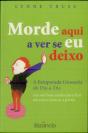 Morde Aqui a Ver Se Eu Deixo - Preview