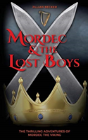 Mordec And The Lost Boys - Preview