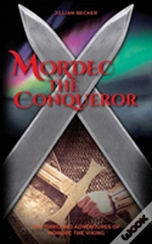 Mordec The Conqueror