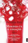 Morder-te o Coração