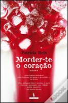 Morder-te o Coração