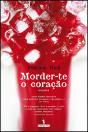 Morder-te o Coração - Preview