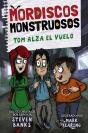 Mordiscos Monstruosos 2 Tom Alza El Vuelo - Preview
