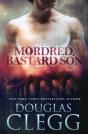 Mordred, Bastard Son - Preview