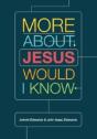 More About Jesus Would I Know - Preview