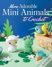 Capa do artigo More Adorable Mini Animals To Crochet