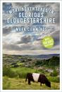 More Adventures In Glorious Gloucestershire - Preview
