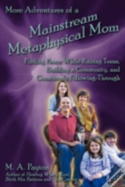 Capa do artigo More Adventures Of A Mainstream Metaphysical Mom