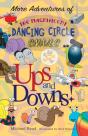 More Adventures Of The Magnificent Dancing Circle Snails: Ups And Downs - Preview