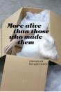 More Alive Than Those Who Made Them - Preview