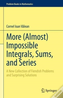 Capa do artigo More (Almost) Impossible Integrals, Sums, And Series