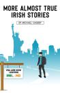 More Almost True Irish Stories - Preview