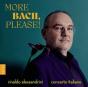 More Bach, Please! - CD - Preview