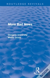 More Bad News (Routledge Revivals)