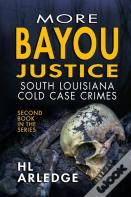 More Bayou Justice
