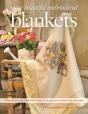 More Beautiful Embroidered Blankets - Preview