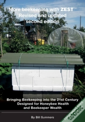 More Beekeeping With Zest Revised And Updated