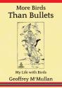 More Birds Than Bullets: My Life With Bi - Preview