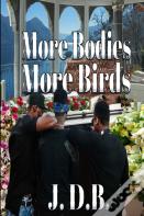 More Bodies More Birds
