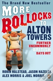 More Bollocks To Alton Towers