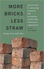 More Bricks Less Straw - Preview