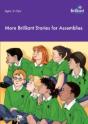 More Brilliant Stories For Assemblies - Preview