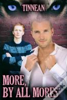 More, By All Mores