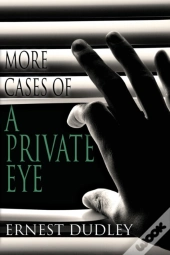 More Cases Of A Private Eye