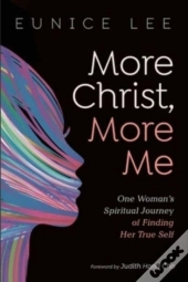 More Christ, More Me