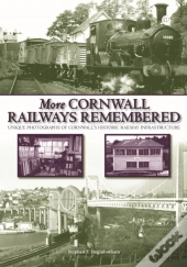 More Cornwall Railways Remembered