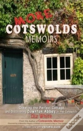 More Cotswolds Memoirs
