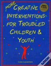 Capa do artigo More Creative Interventions For Troubled Children & Youth